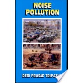 Noise Pollution by Debi Prasad Tripathy